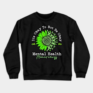 Mental Health Awareness Green Ribbon Crewneck Sweatshirt